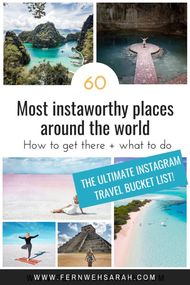 Ultimate Instagram Travel Bucket List Insta Worthy Places Fernwehsarah