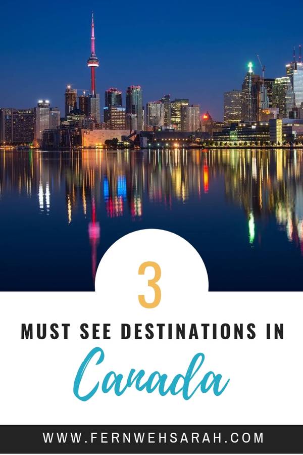 Top Must See Attractions Canada
