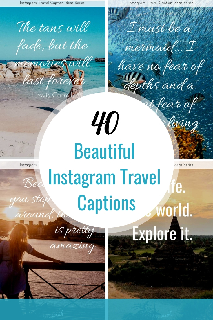 best captions for travel pics