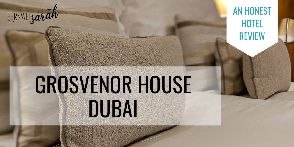 Grosvenor House Dubai Marina Review