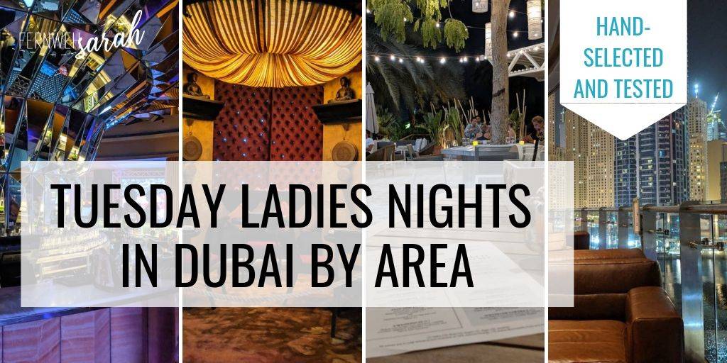 Dubai Ladies nights on tuesdays