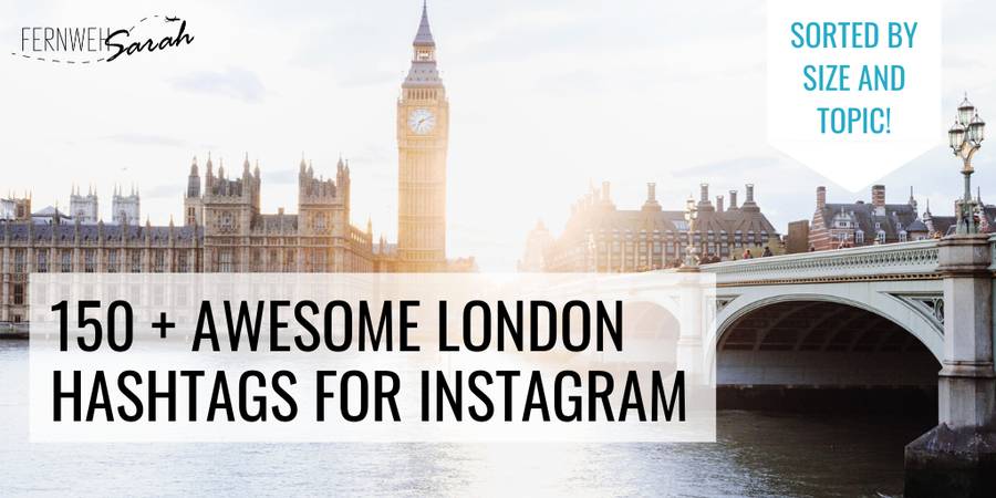 London Hashtags for Instagram