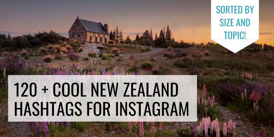 New Zealand Hashtags for Instagram
