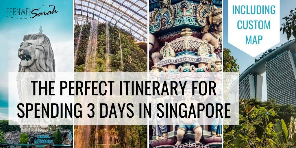 Singapore itinerary for 3 days - best places to see in 3 days in Singapore