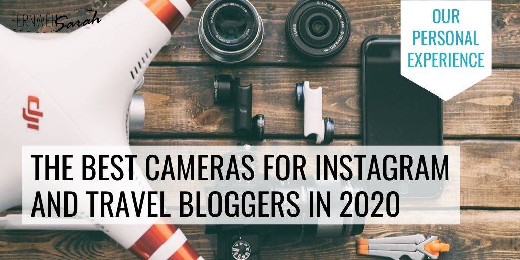 Best cameras for Instagram Best cameras for travel blogging