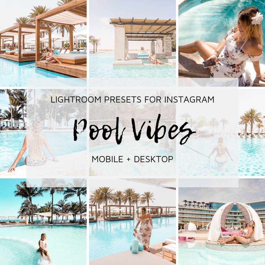 Lightroom Presets for Instagram Pool Vibes_small