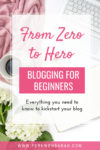 Pin for Blog article - How to start a blog in 10 simple steps - Blogging for Beginners