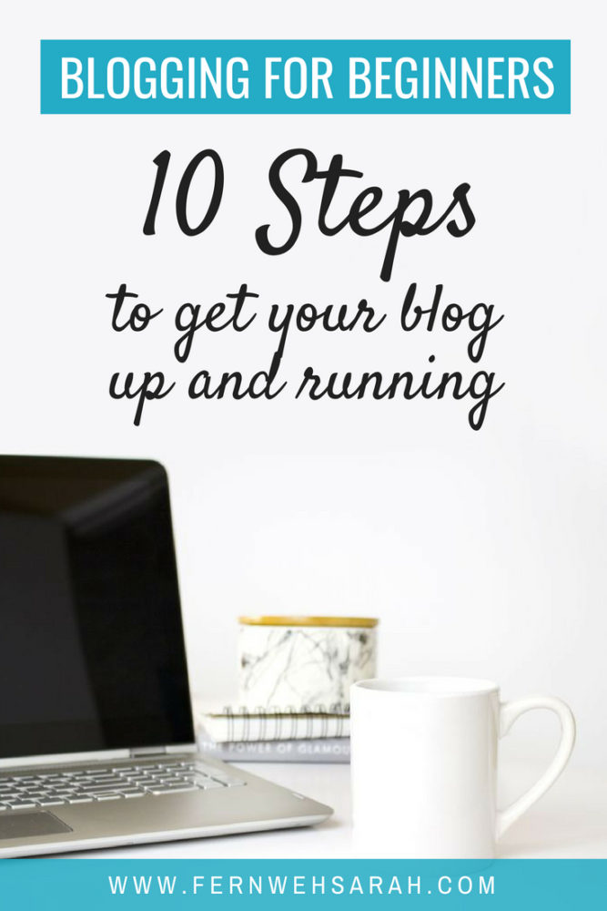Pin for Blog article - How to start a blog in 10 simple steps - Blogging for Beginners