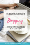 Pin for Blog article - How to start a blog in 10 simple steps - Blogging for Beginners
