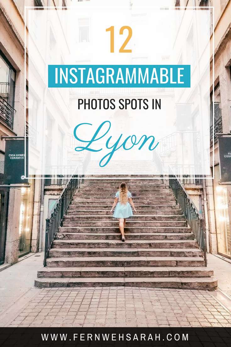 Pin Most Instagrammable Places Lyon