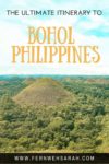 Pinterest Image for Blog article about the ultimate itinerary to Bohol showing the Chocolate hills